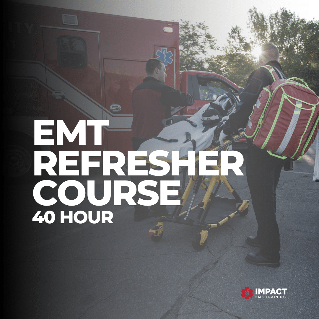 Online EMT Recertification 40Hour Refresher Course